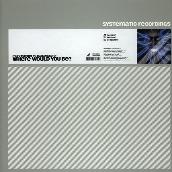 Marc Romboy vs. Blake Baxter : Where Would You Be? (12&quot;)