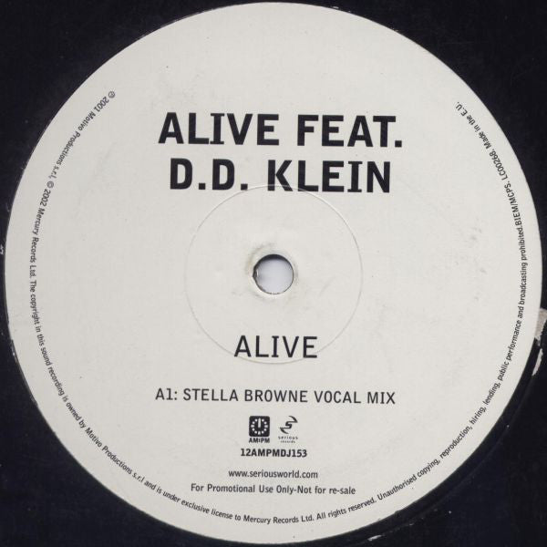 Alive Feat. D.D. Klein : Alive (12&quot;, Promo)