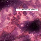 Joseph Auer : Nu Age (CDr, Album)