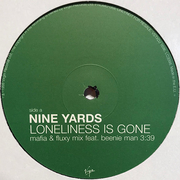 Nine Yards : Loneliness Is Gone (12&quot;, Promo)