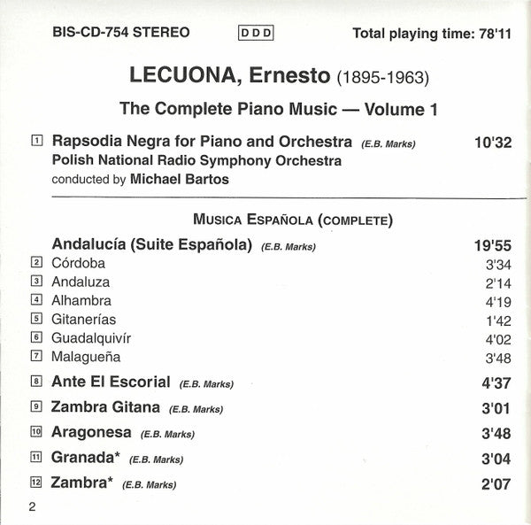 Ernesto Lecuona - Thomas Tirino, Polish National Radio Symphony Orchestra*, Michael Bartos : The Complete Piano Music Volume 1 Including Malagueña And Canto Siboney (CD, Album)