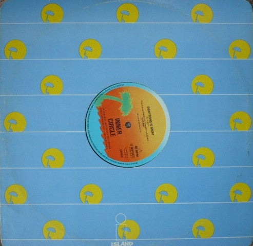 Inner Circle : Everything Is Great (12&quot;, Maxi)