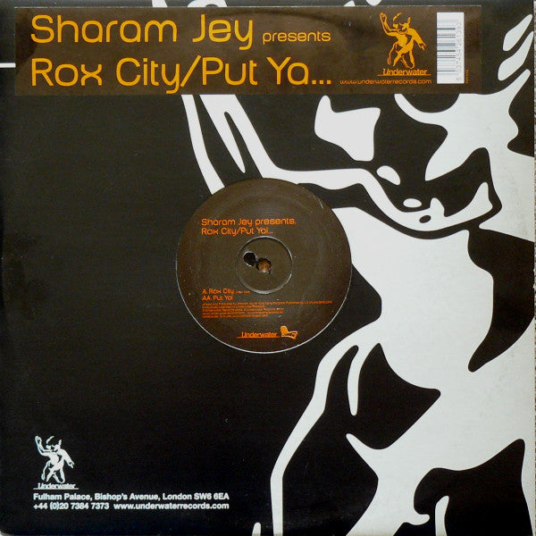 Sharam Jey : Rox City / Put Ya... (12&quot;)
