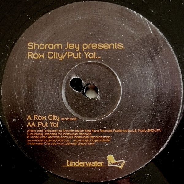 Sharam Jey : Rox City / Put Ya... (12&quot;)