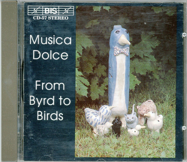 Musica Dolce : From Byrds to Birds (CD, Album)