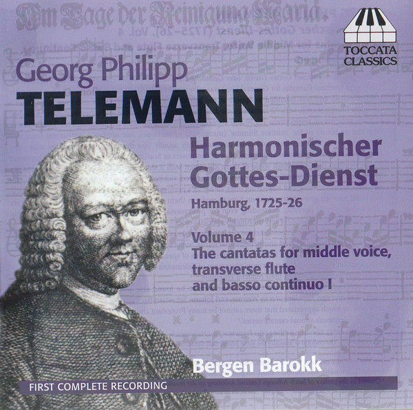 Georg Philipp Telemann, Bergen Barokk : Harmonischer Gottes-Dienst, Volume 4: The Cantatas For Middle Voice, Transverse Flute And Basso Continuo I (CD, Album)