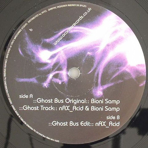 Nax_Acid &amp; Bioni Samp : Ghost Bus (12&quot;)