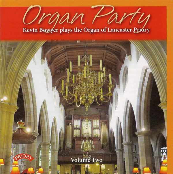 Kevin Bowyer : Organ Party Volume Two (CD, Album)