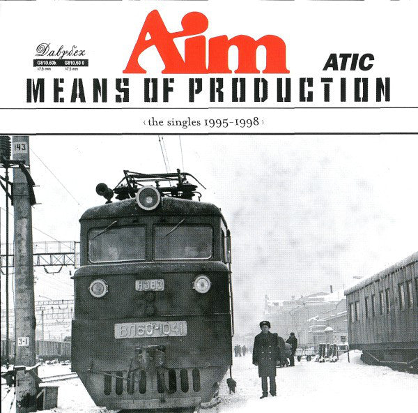 Aim : Means Of Production (The Singles 1995 - 1998) (CD, Comp, RE)