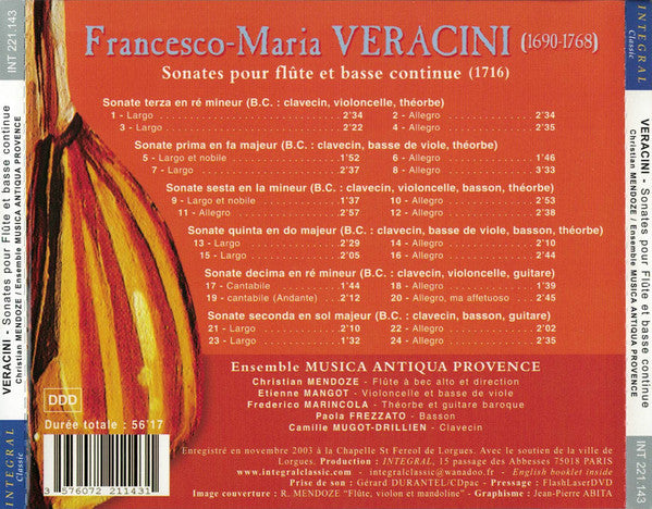 Veracini* - Christian Mendoze, Ensemble Musica Antiqua Provence* : Sonates Pour Flûte Et Basse Continue (1716) (CD, Album)