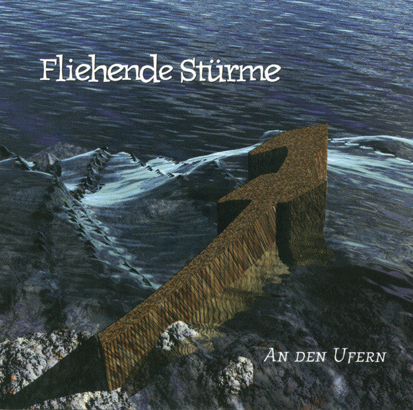 Fliehende Stürme : An Den Ufern (CD, Album, RE)