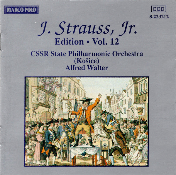 J. Strauss, Jr.*, CSSR State Philharmonic Orchestra (Košice)*, Alfred Walter : J. Strauss, Jr.:  Edition • Vol. 12 (CD, Album)