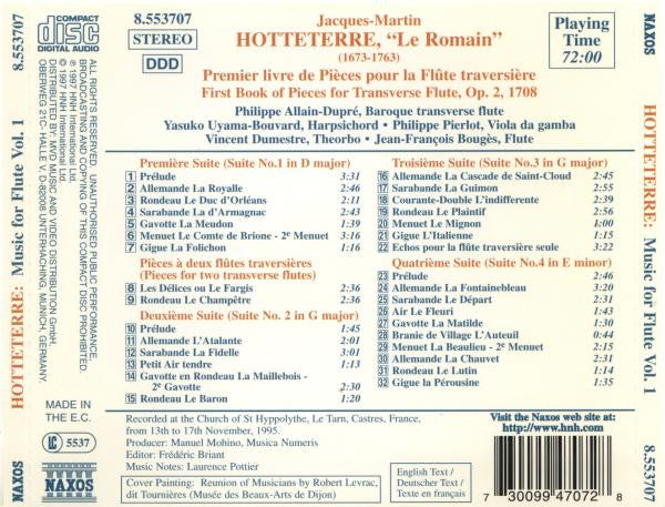 Jacques-Martin Hotteterre &quot;Le Romain&quot;* • Philippe Allain-Dupré / Yasuko Uyama-Bouvard / Philippe Pierlot (2) / Vincent Dumestre / Jean-François Bougès : Music For Flute Vol. 1 (CD, Album)