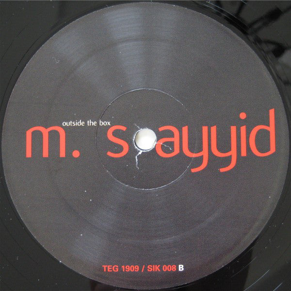 M. Sayyid : Outside The Box (12&quot;)