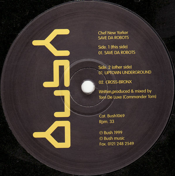Chef New Yorker : Save Da Robots (12&quot;)