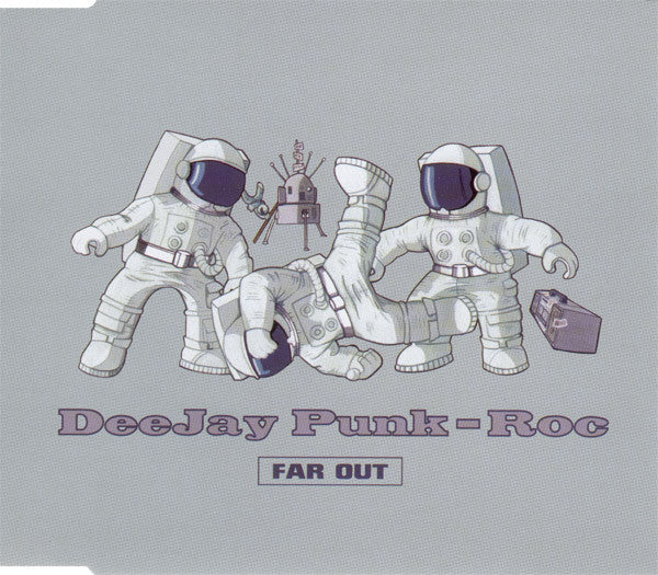 Deejay Punk-Roc : Far Out (CD, Single)