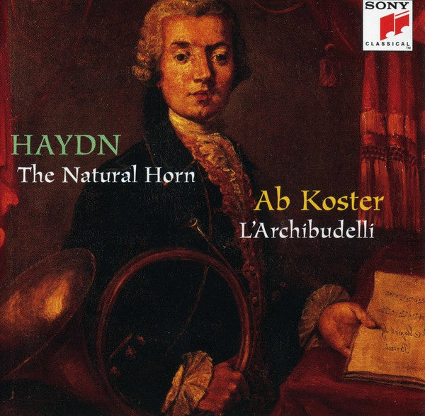 Joseph Haydn, Ab Koster, L&#39;Archibudelli : Haydn - The Natural Horn - Koster / L&#39;Archibudelli (CD)