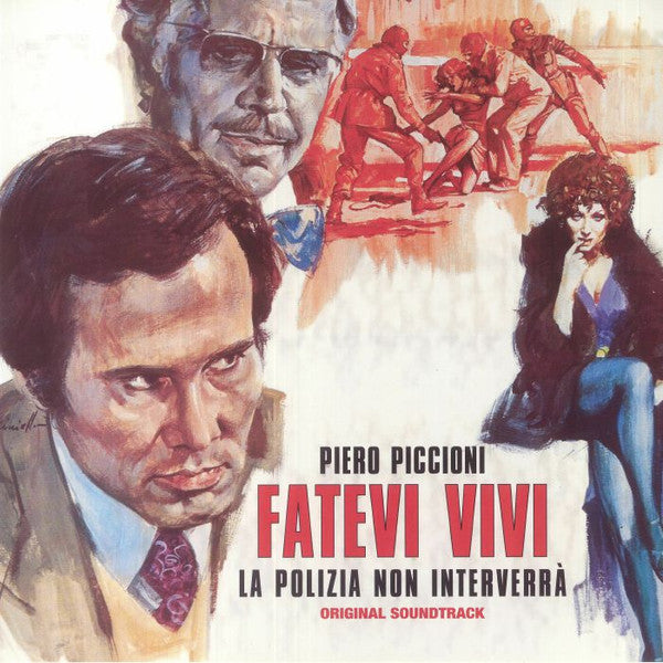 Piero Piccioni : Fatevi Vivi La Polizia Non Interverrà (LP)