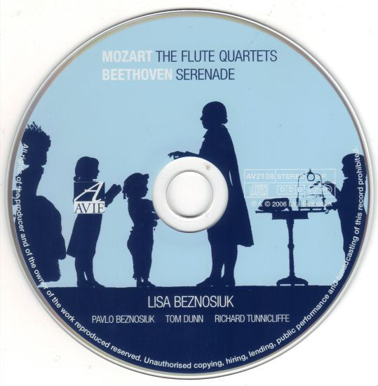 Mozart*, Beethoven*, Lisa Beznosiuk, Pavlo Beznosiuk, Tom Dunn, Richard Tunnicliffe : Mozart: The Flute Quartets / Beethoven: Serenade (CD, Album)