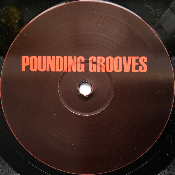 Pounding Grooves &amp; Ben Long : Pounding Grooves 35 (10&quot;)