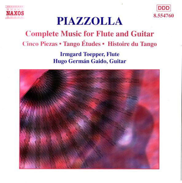 Piazzolla* - Irmgard Toepper, Hugo Germán Gaido : Complete Music For Flute And Guitar (CD)