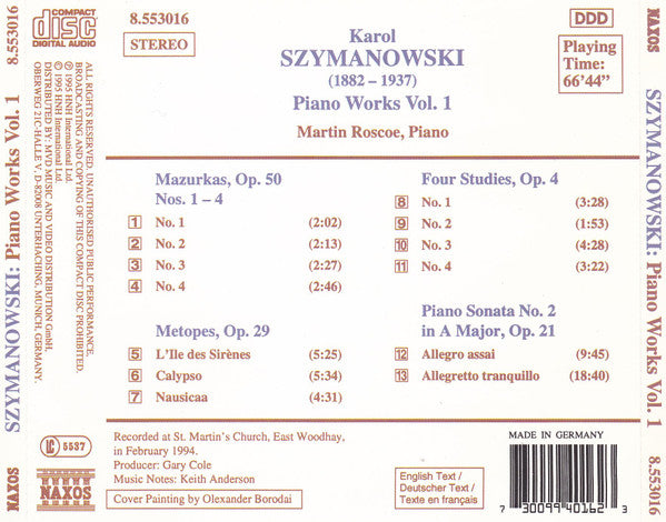Szymanowski*, Martin Roscoe : Piano Works Vol. 1 (Piano Sonata No. 2, Op. 21 / Mazurka, Op. 50 • Metopes, Op. 29 / Four Studies, Op. 4) (CD, Album, Son)