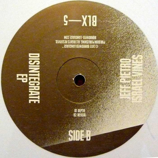 Jeff Pietro / Israel Vines : Disintegrate EP (12&quot;, EP, Ltd, Whi)
