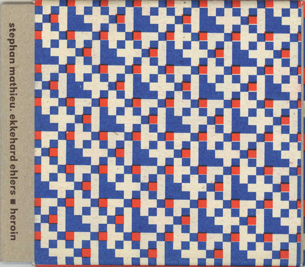 Stephan Mathieu . Ekkehard Ehlers : Heroin (CD, Album)