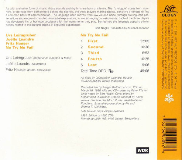 Urs Leimgruber, Joëlle Léandre, Fritz Hauser : No Try No Fail (CD, Album)
