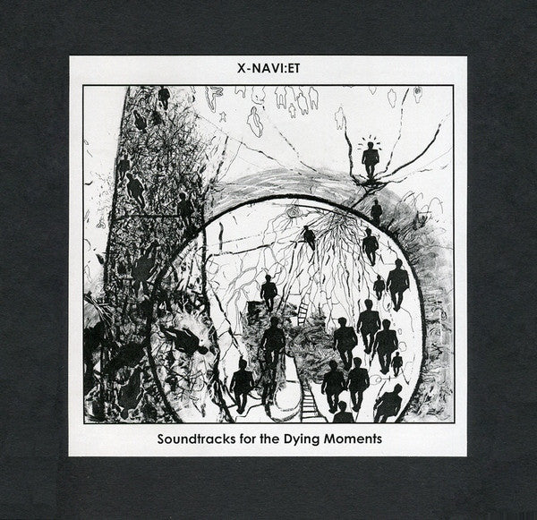 X-NAVI:ET : Soundtracks For The Dying Moments (LP, Album, Ltd, 140)