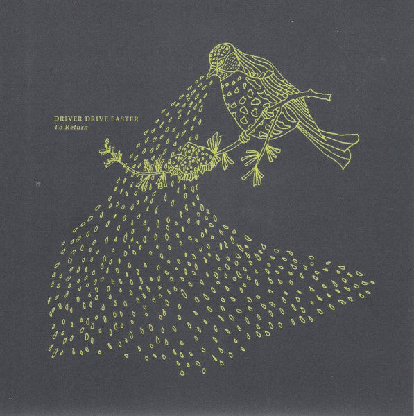 Driver Drive Faster : To Return (7&quot;, Ltd, Yel)