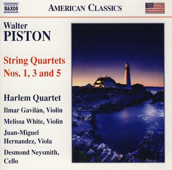 Walter Piston, Harlem Quartet, Ilmar Gavilán, Melissa White (2), Juan-Miguel Hernandez*, Desmond Neysmith : String Quartets Nos. 1, 3 And 5 (CD, Album)