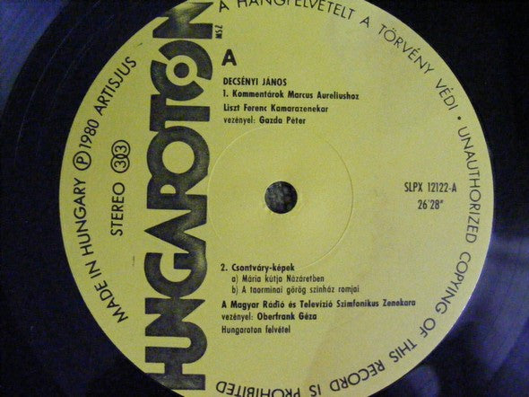 János Decsényi : Comments On Marc Aurel / Csontváry Pictures / Variations For Piano And Orchestra (LP)