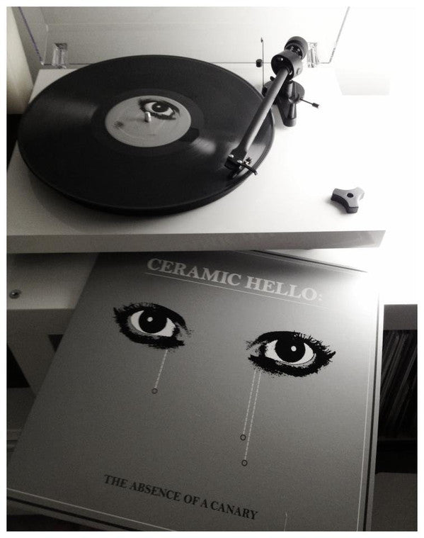 Ceramic Hello : The Absence Of A Canary (LP, Album, Ltd, RE, RM)