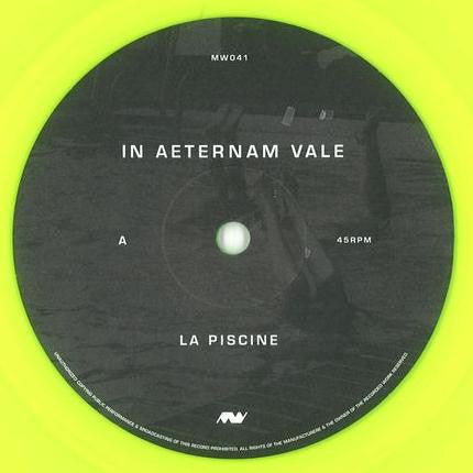 In Aeternam Vale : La Piscine (12&quot;, Single, Ltd, Num, Yel)