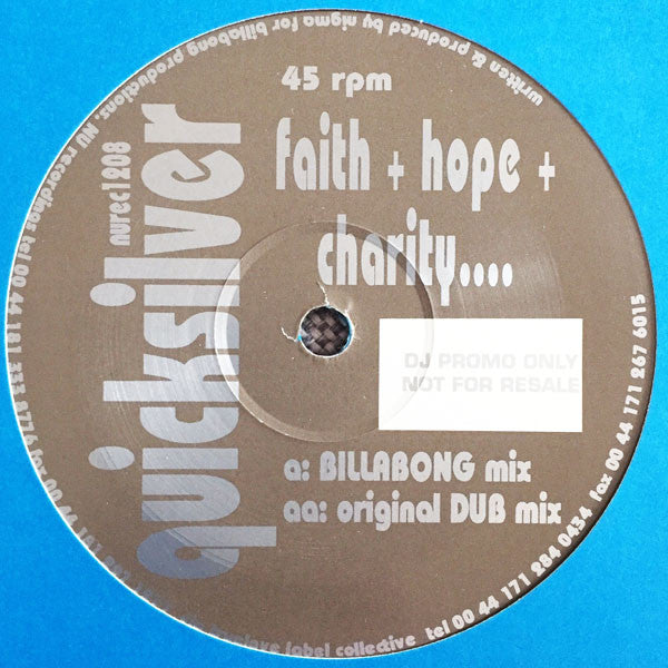 Quicksilver (4) : Faith + Hope + Charity.... (12&quot;, Promo, Blu)