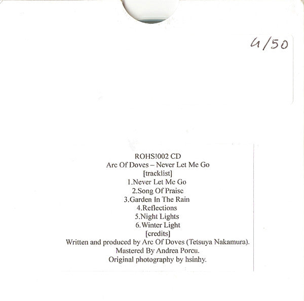 Arc Of Doves : Never Let Me Go (CDr, Album, Ltd, Num)