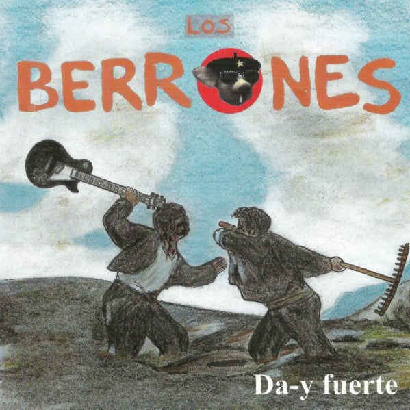 Los Berrones : Da-Y Fuerte (CD, Album)