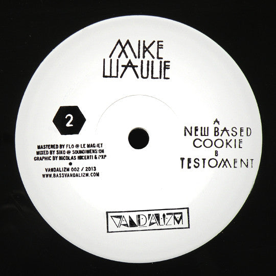 Mike Waulie : New Based Cookie / Testoment (10&quot;, Single, Ltd)