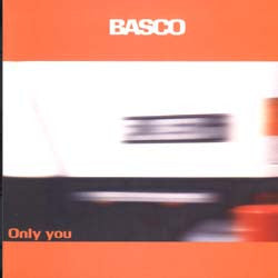 Basco : Only You (12&quot;)