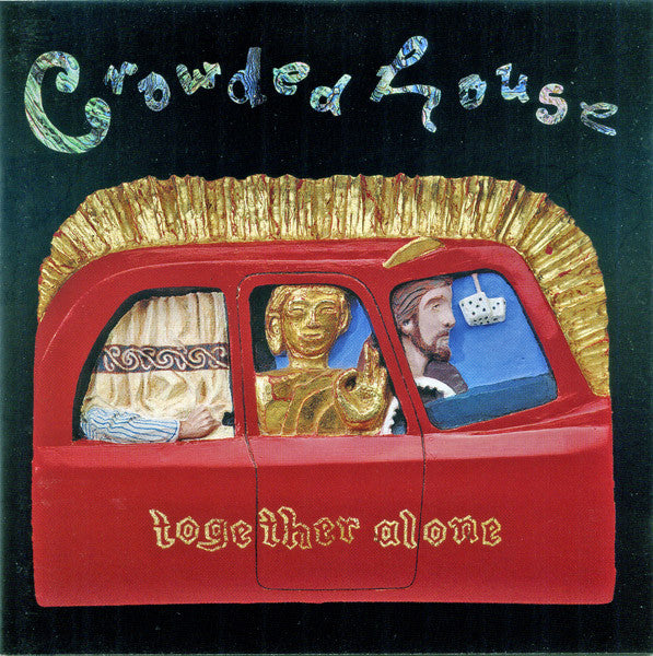 Crowded House : Together Alone (CD, Album)
