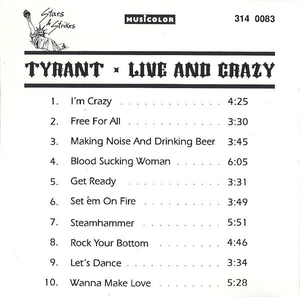 Tyrant (13) : Live And Crazy (CD, Album)