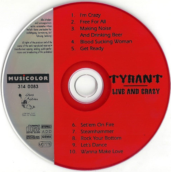 Tyrant (13) : Live And Crazy (CD, Album)