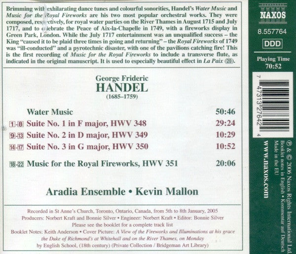 Georg Friedrich Händel • Aradia Ensemble • Kevin Mallon : Water Music / Music For The Royal Fireworks (CD, Album)