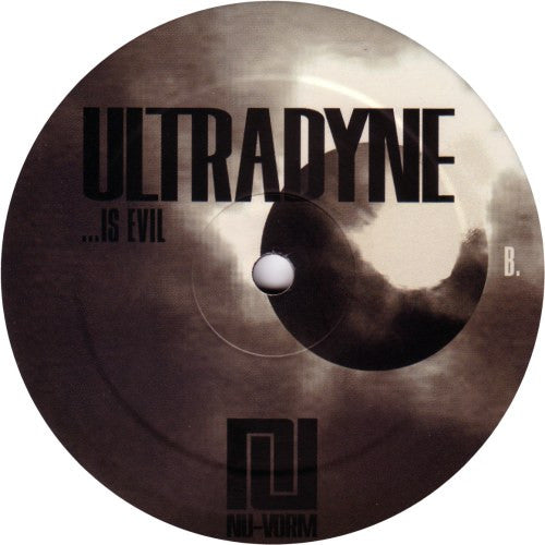 Ultradyne : ...Is Evil (12&quot;)