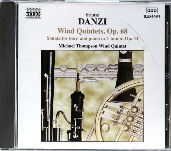 Franz Danzi - Michael Thompson Wind Quintet : Wind Quintets, Op. 68 / Sonata For Horn And Piano In E Minor, Op. 44 (CD)
