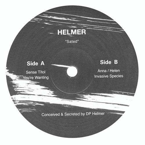 DP Helmer : Sated (12&quot;, EP)