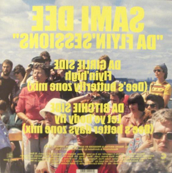 Sami Dee : Da Flyin&#39; Sessions (12&quot;)