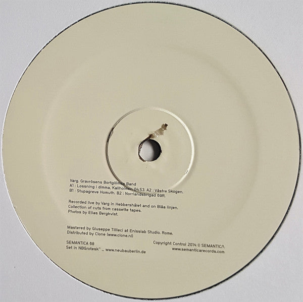 Varg (6) : Gravrösens Bortglömda Band (12&quot;)