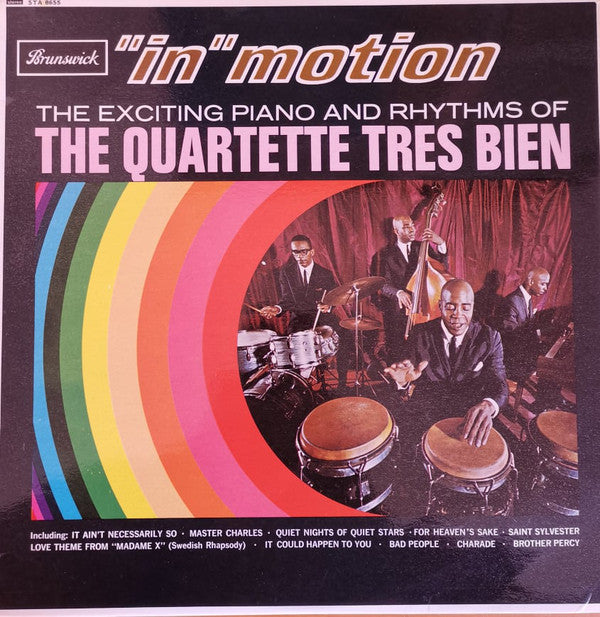 Quartette Trés Bien : &quot;In Motion&quot; The Exciting Piano And Rhythms (LP, Album)